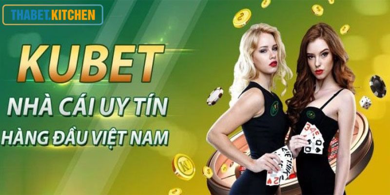 Giới thiệu nhà cái Kubet