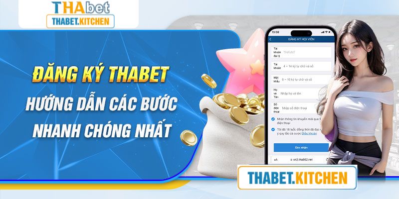 Đăng ký Thabet trải nghiệm cá cược siêu chất lượng