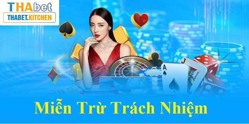 Miễn trừ trách nhiệm tại Thabet đối với các rủi ro